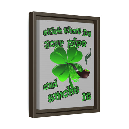 stick that in your pipe and smoke it - framed canvas art (light grey)