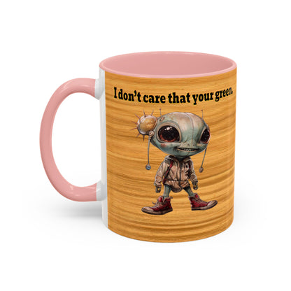 I don't care that your grey - Accent Mug (butterscotch wood finish)