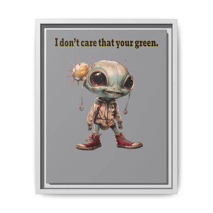 I don't care that your green - framed canvas art (grey)