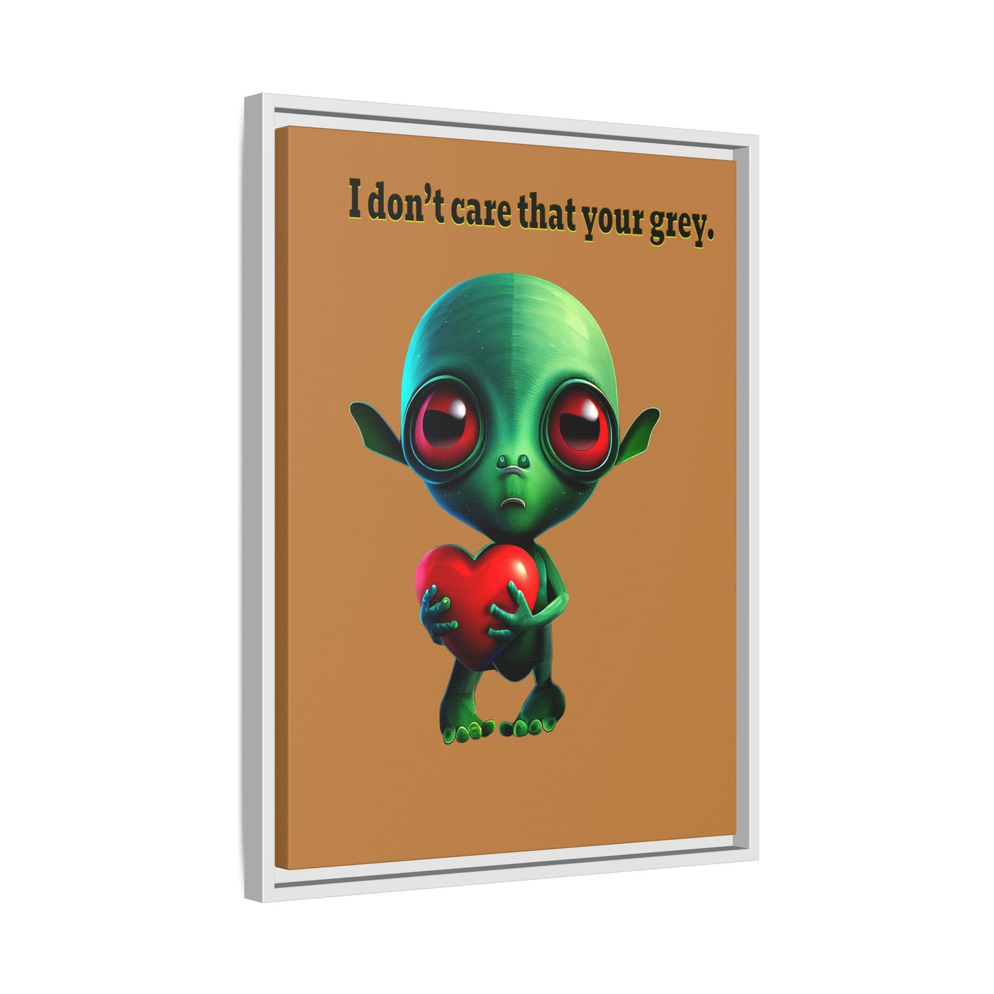 I don't care that your grey - framed canvas art (light brown)