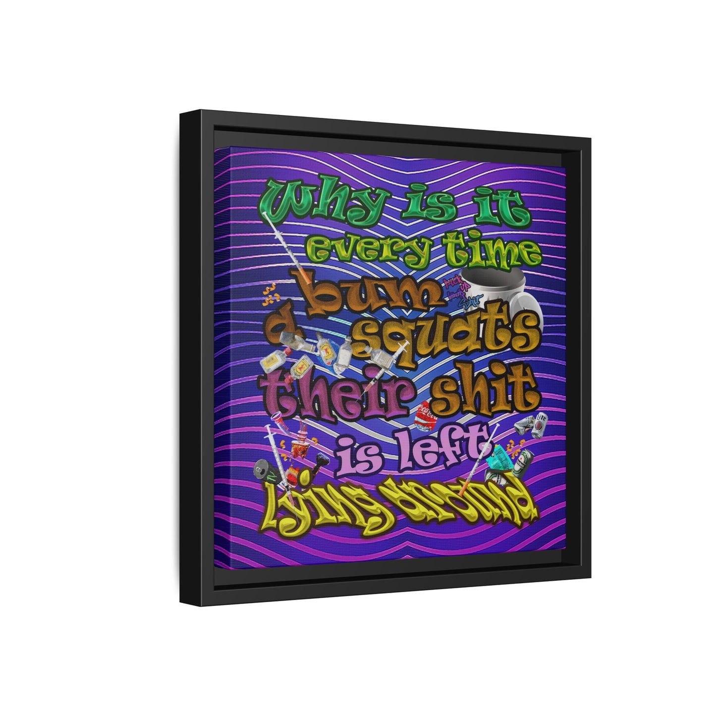 the bum's shit - framed canvas art (purple wave)