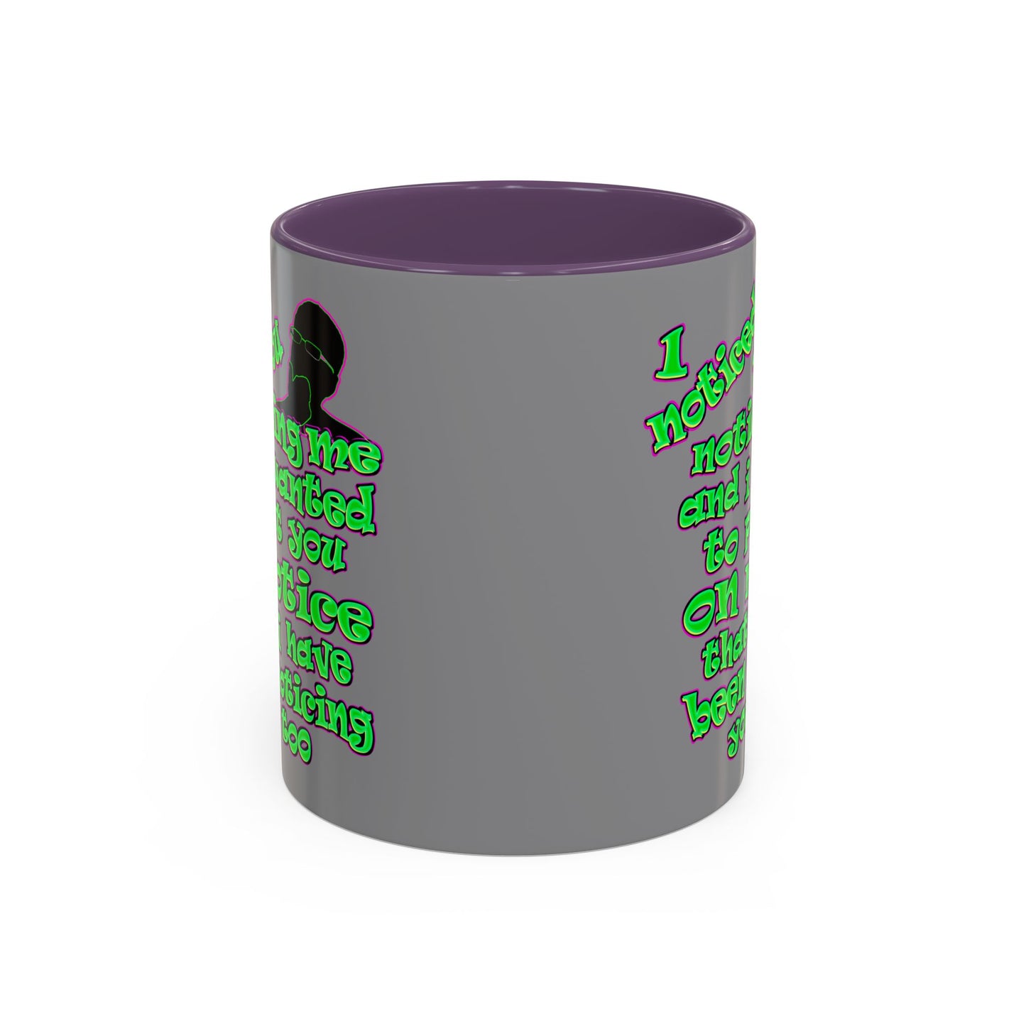 noticed you noticing - Accent Mug (grey)