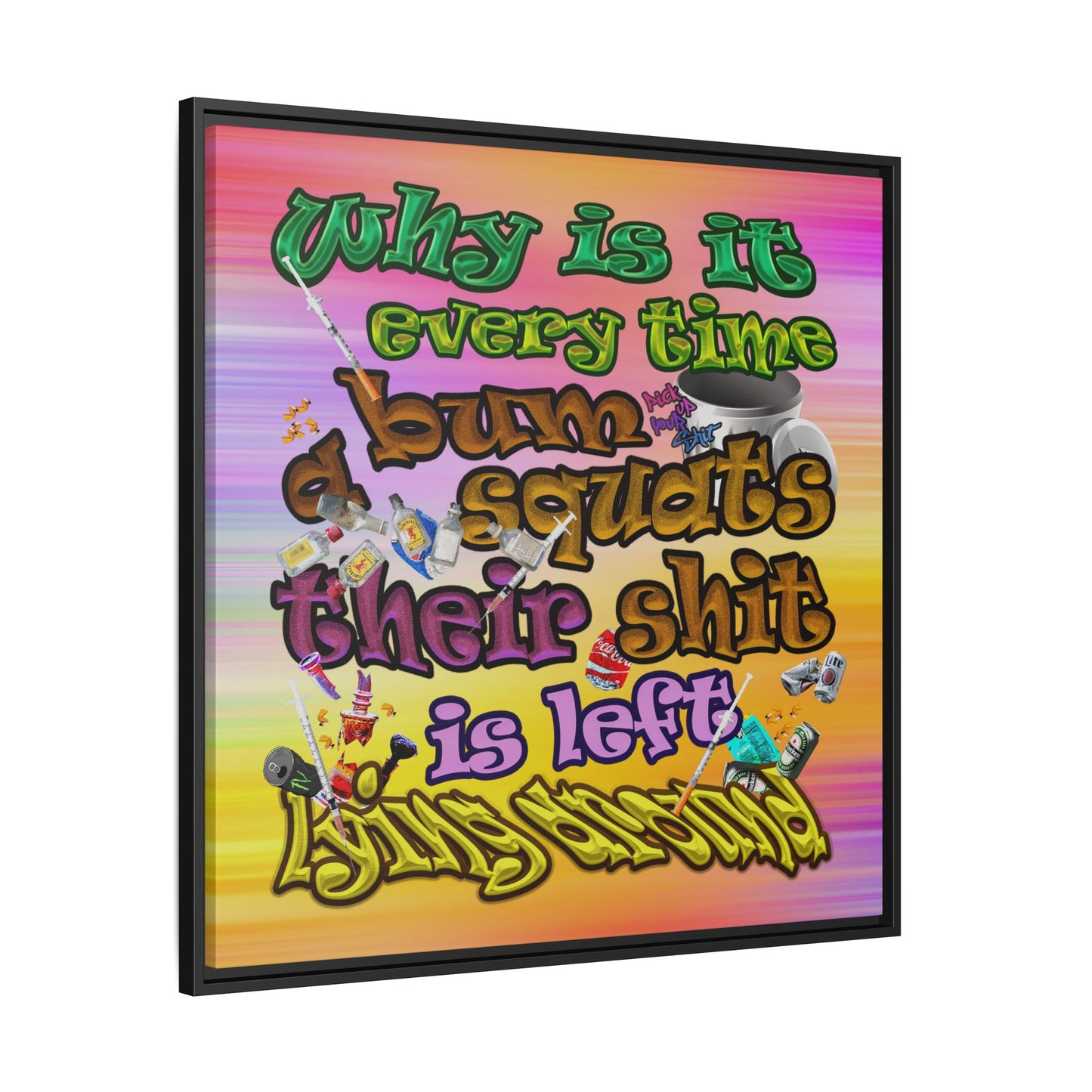 the bum's shit - framed canvas art (color blur)