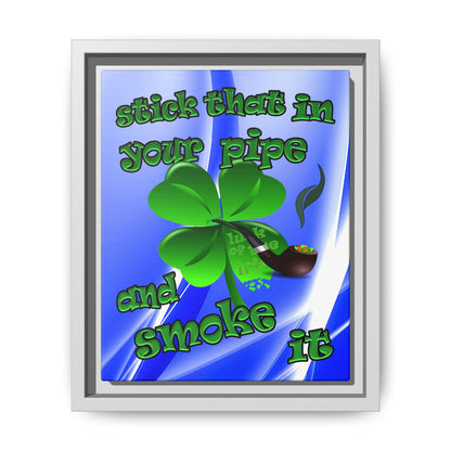 stick that in your pipe and smoke it - framed canvas art (blue-white wave)