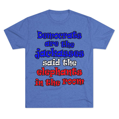 donkeys and elephants - Unisex Tri-Blend Crew Tee