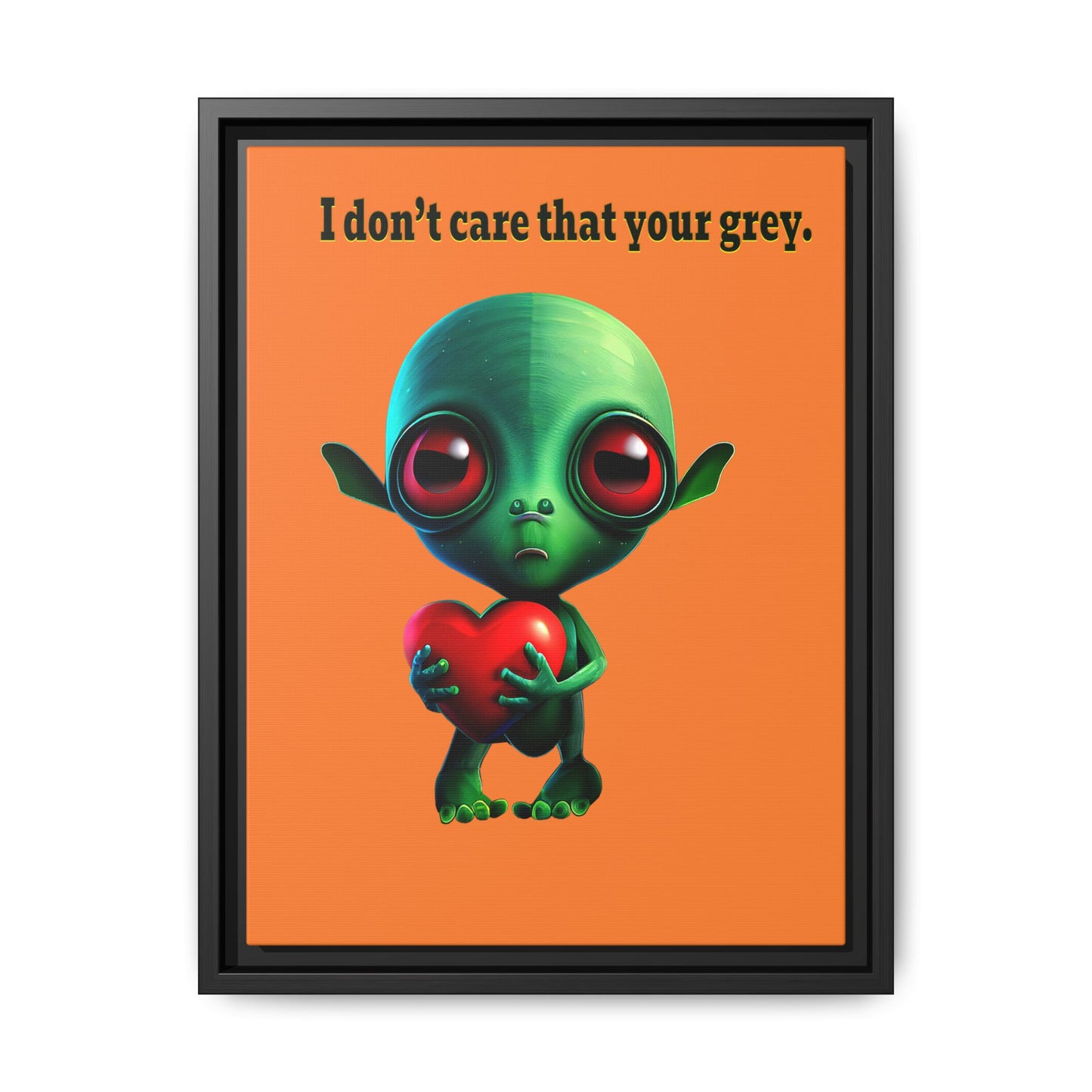 I don't care that your grey - framed canvas art (crusta)