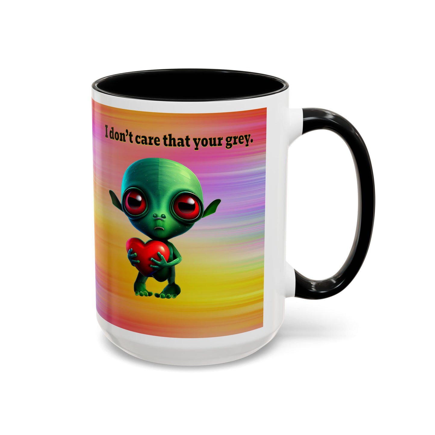 I don't care that your grey - Accent Mug (color blur)