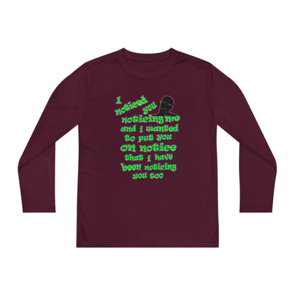 noticed you noticing - Youth Long Sleeve Competitor Tee