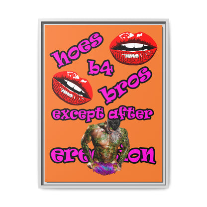 hoes b4 bros - framed canvas art (crusta)