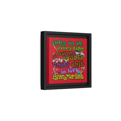 the bum's shit - framed canvas art (dark red)