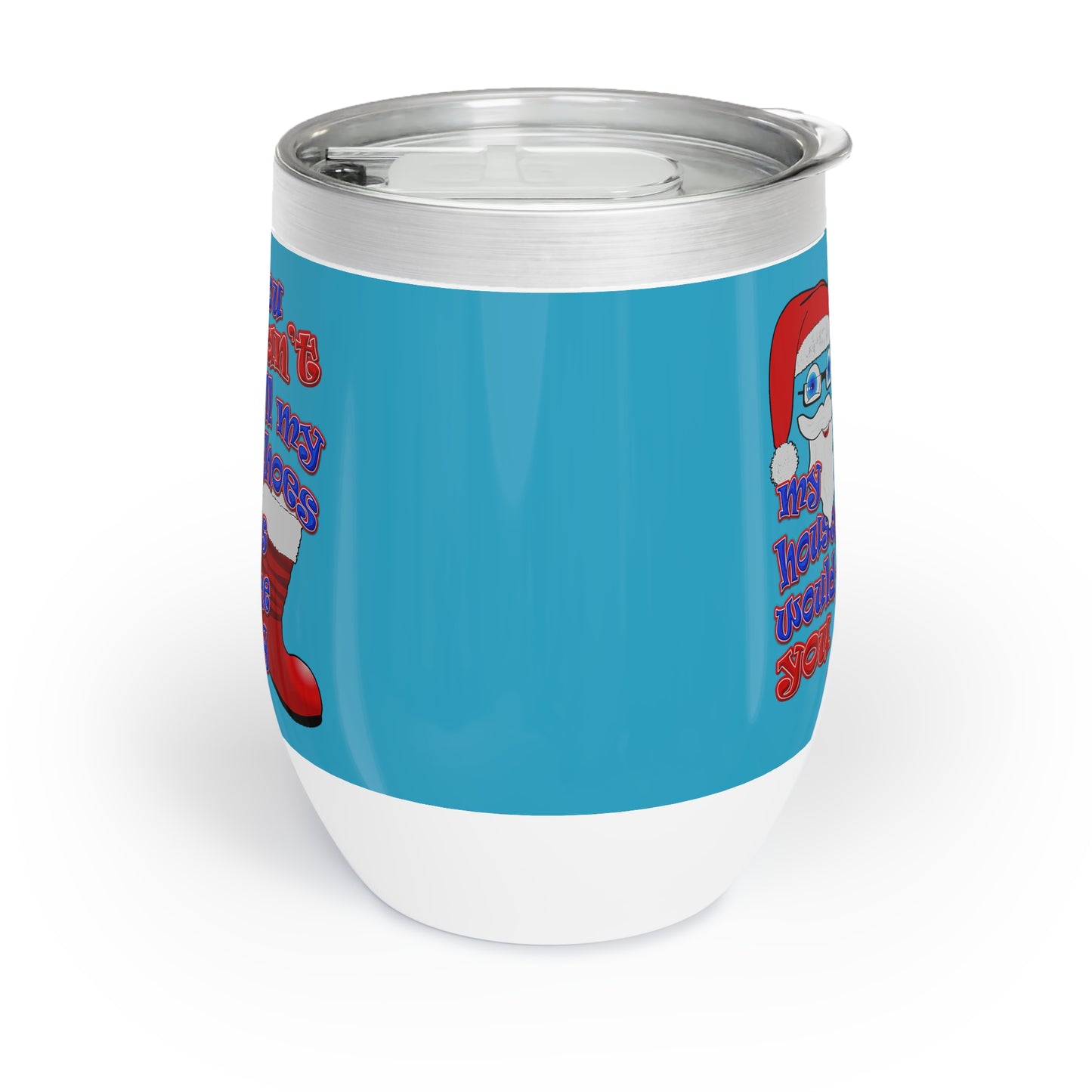 santa's shoes - Chill Wine Tumbler (turquoise)
