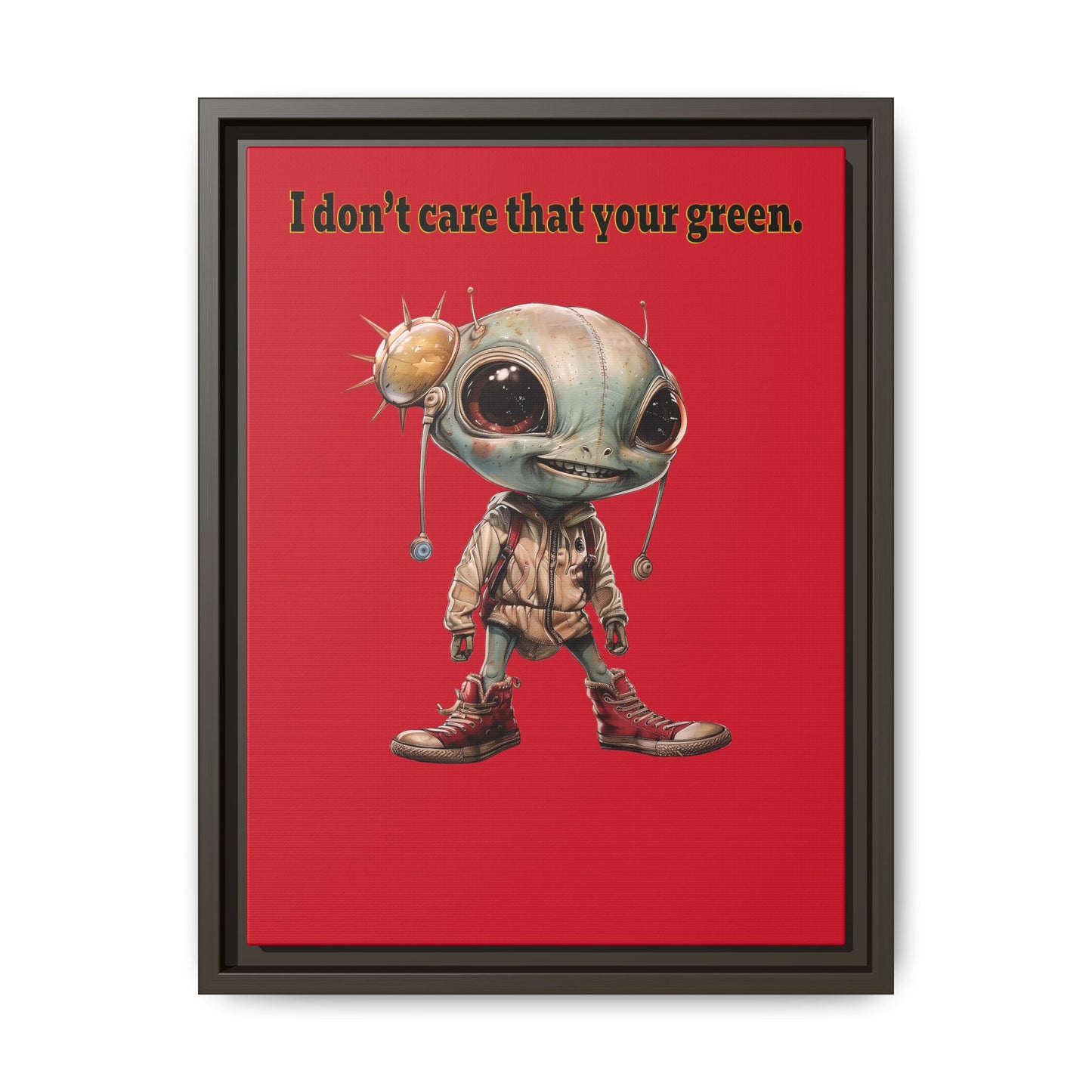 I don't care that your green - framed canvas art (dark red)