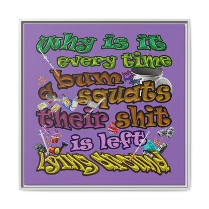 the bum's shit - framed canvas art (light purple)