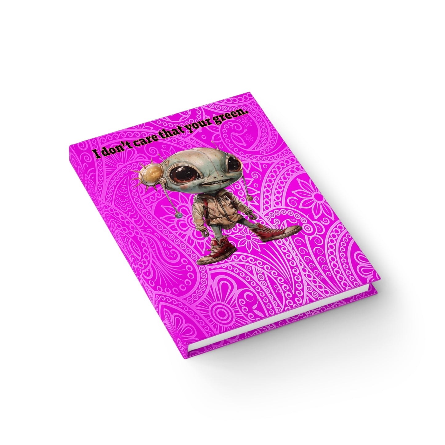 I don't care that your green - journal-blank (pink swirl)