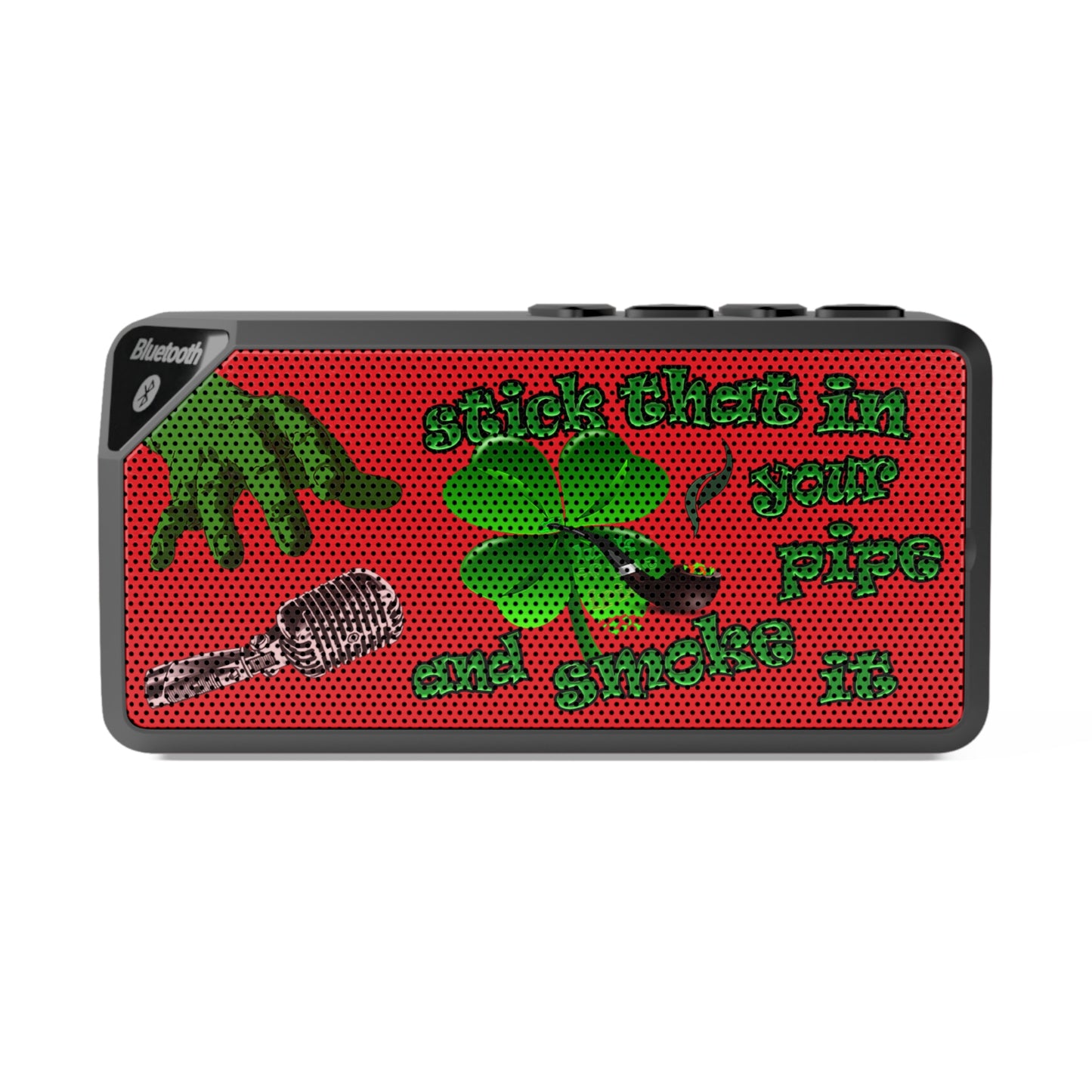 stick that in your pipe and smoke it - Jabba Bluetooth Speaker (red)