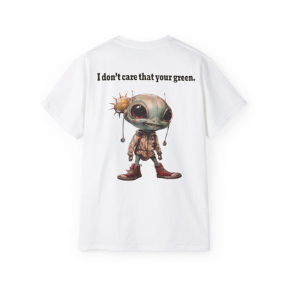 I don't care that your grey - Unisex Ultra Cotton Tee