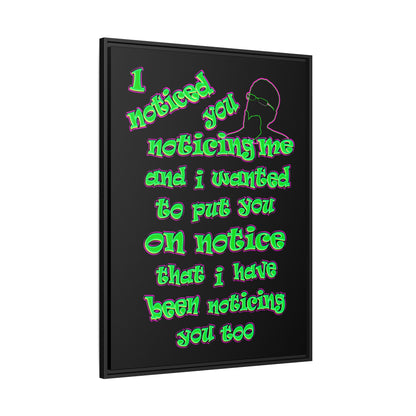 noticed you noticing - framed canvas art (black)