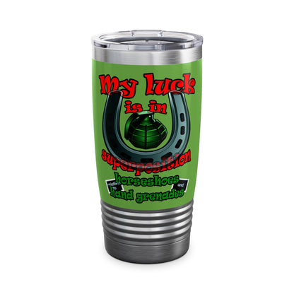 my luck - Ringneck Tumbler, 20oz (green)