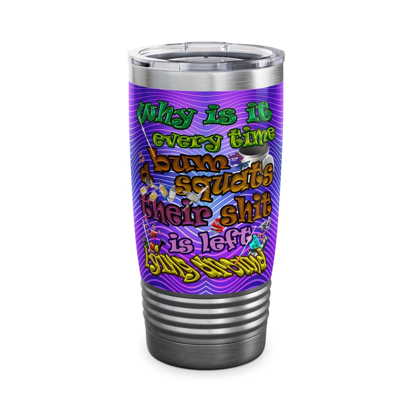 the bum's shit - Ringneck Tumbler, 20oz (purple wave)