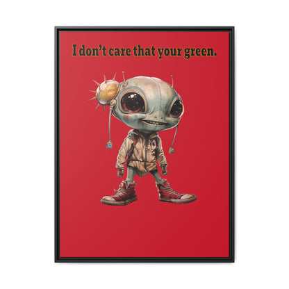 I don't care that your green - framed canvas art (dark red)