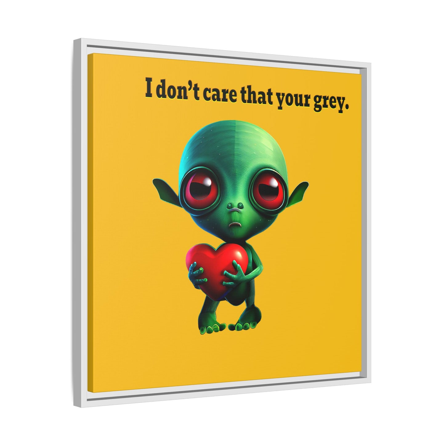 I don't care that your grey - framed canvas art (yellow)
