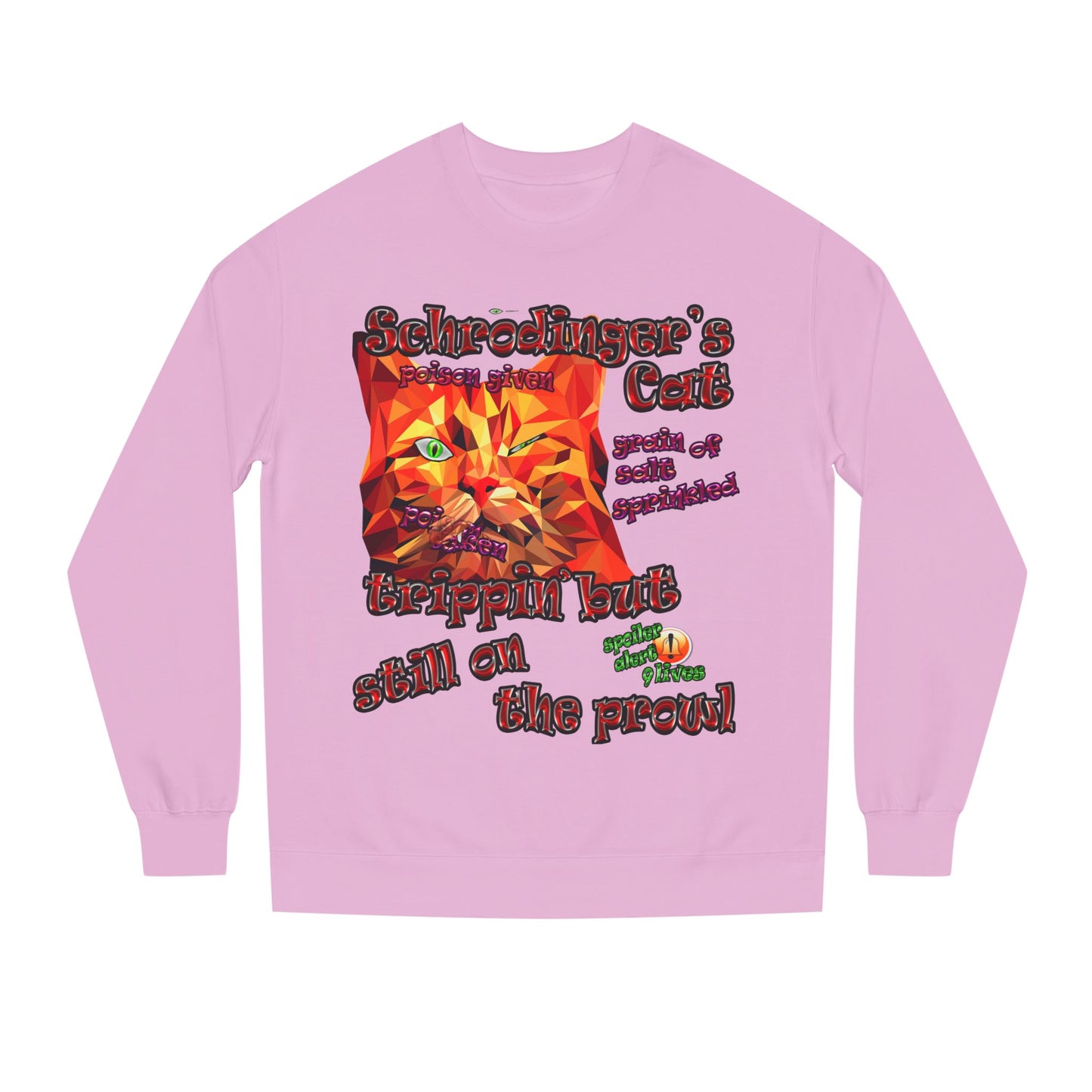 schrodinger's cat - Unisex Crew Neck Sweatshirt