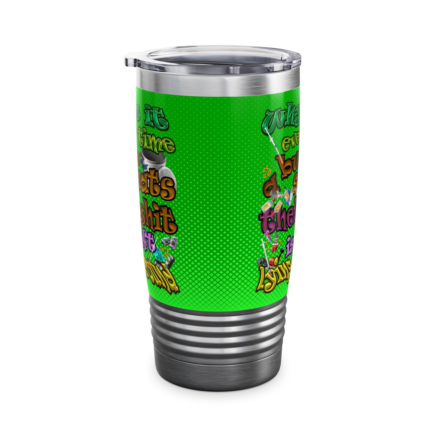 the bum's shit - Ringneck Tumbler, 20oz (logo green)