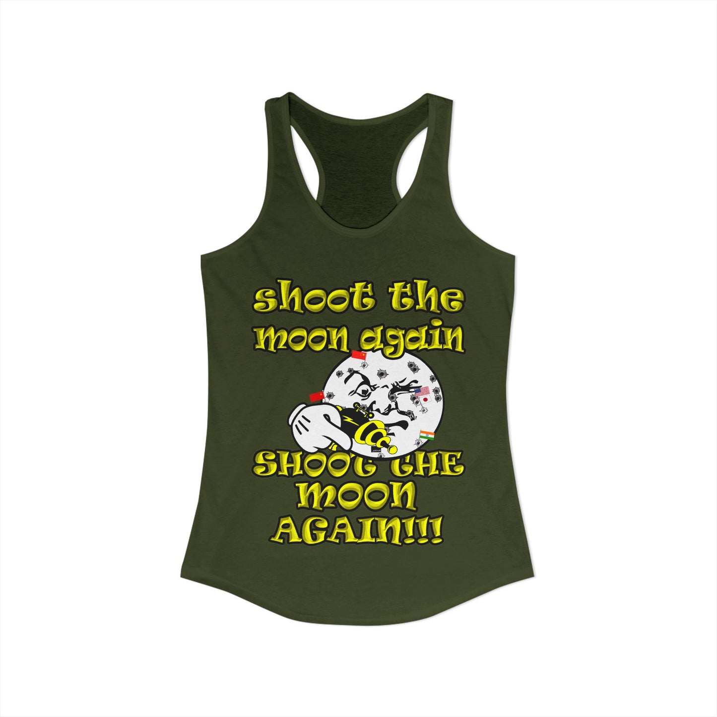 shoot the moon again - Women's Ideal Racerback Tank