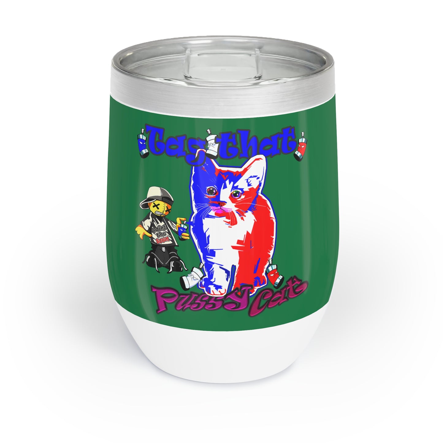 tag that - Chill Wine Tumbler (dark green)