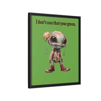 I don't care that your green - framed canvas art (green)