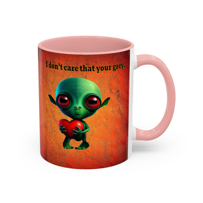I don't care that your grey - Accent Mug (burnt orange)