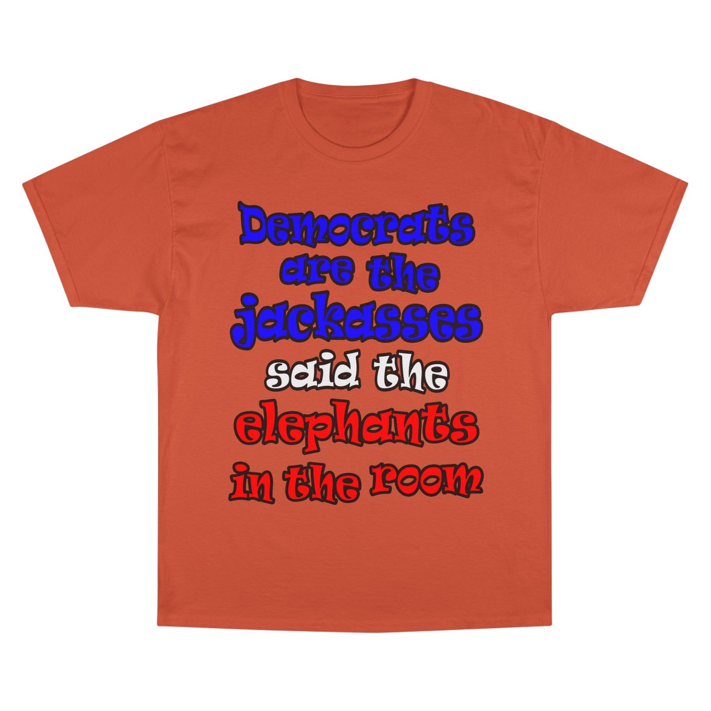 donkeys and elephants - Champion T-Shirt
