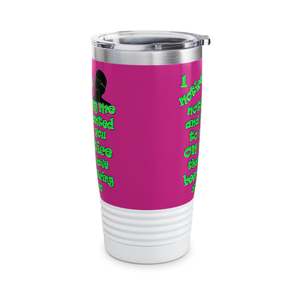noticed you noticing - Ringneck Tumbler, 20oz (pink)
