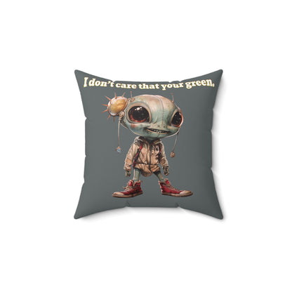 I don't care that your grey - Spun Polyester Square Pillow - (dark grey)