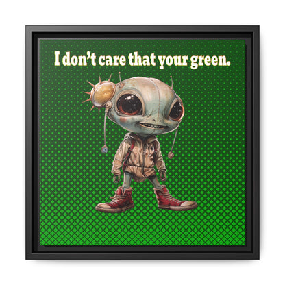 I don't care that your green - framed canvas art (logo green)