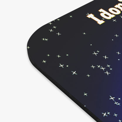 I don't care that your grey - Mouse Pad (Rectangle) ('snoops' background)