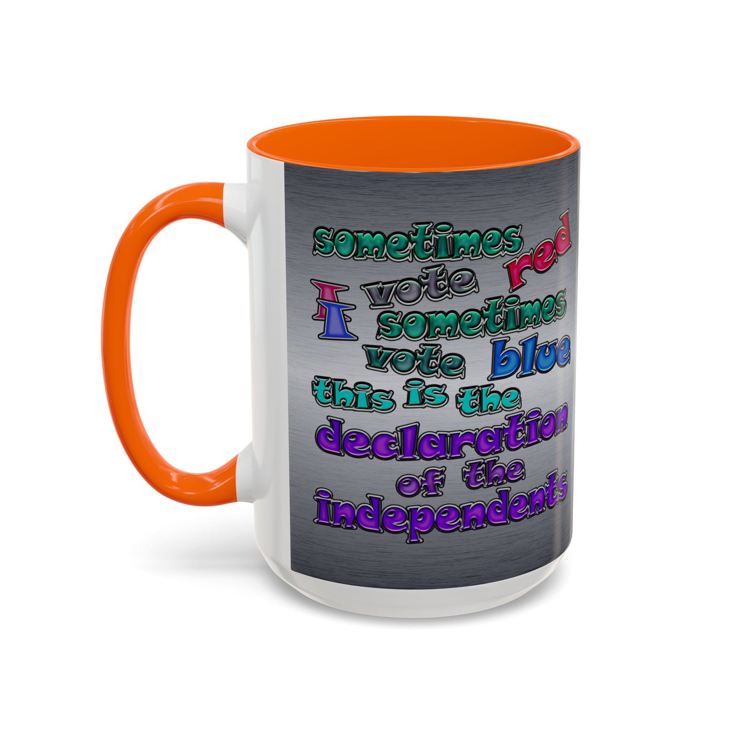 declaration of the independents - Accent Mug (brushed nickel)