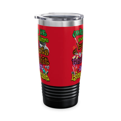 the bum's shit - Ringneck Tumbler, 20oz (dark red)