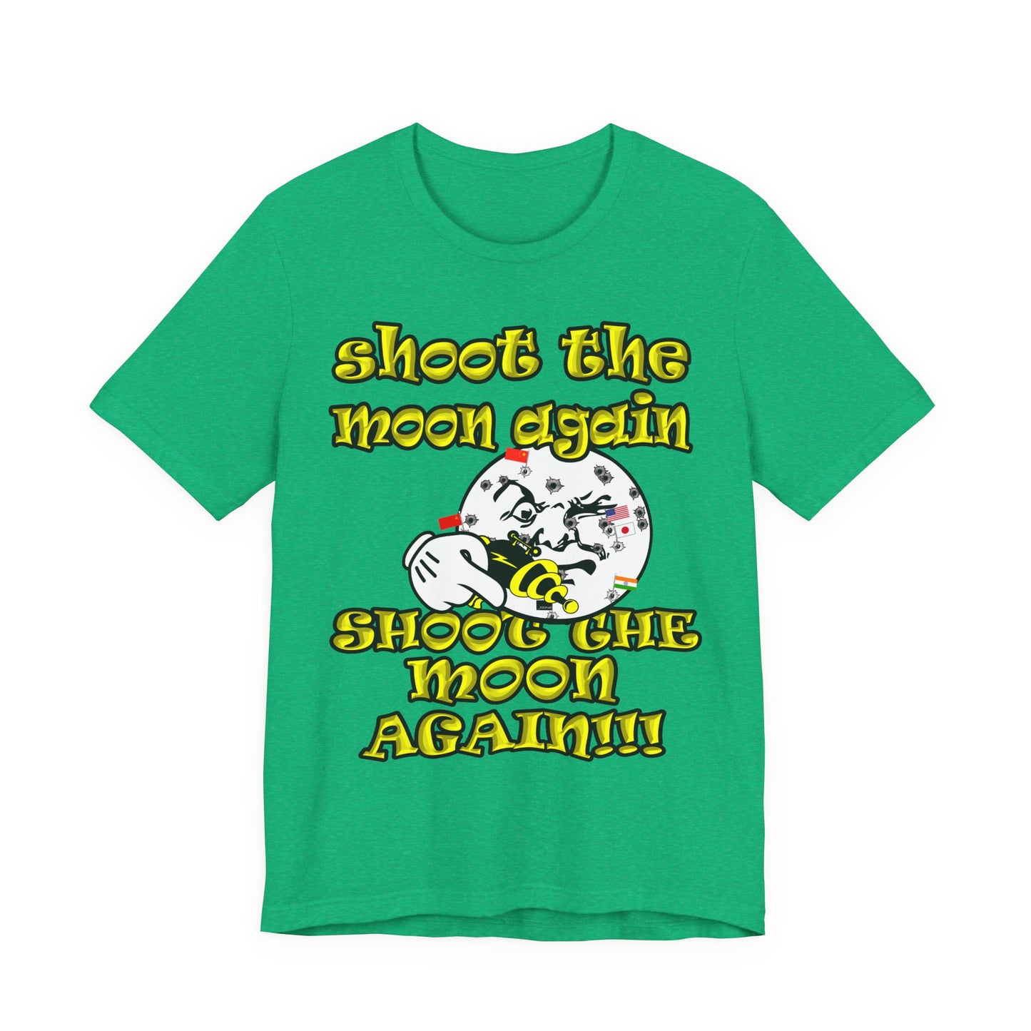 shoot the moon again - Unisex Jersey Short Sleeve Tee