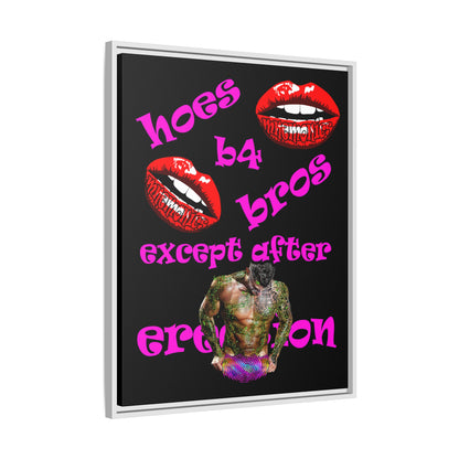 hoes b4 bros - framed canvas art (black)