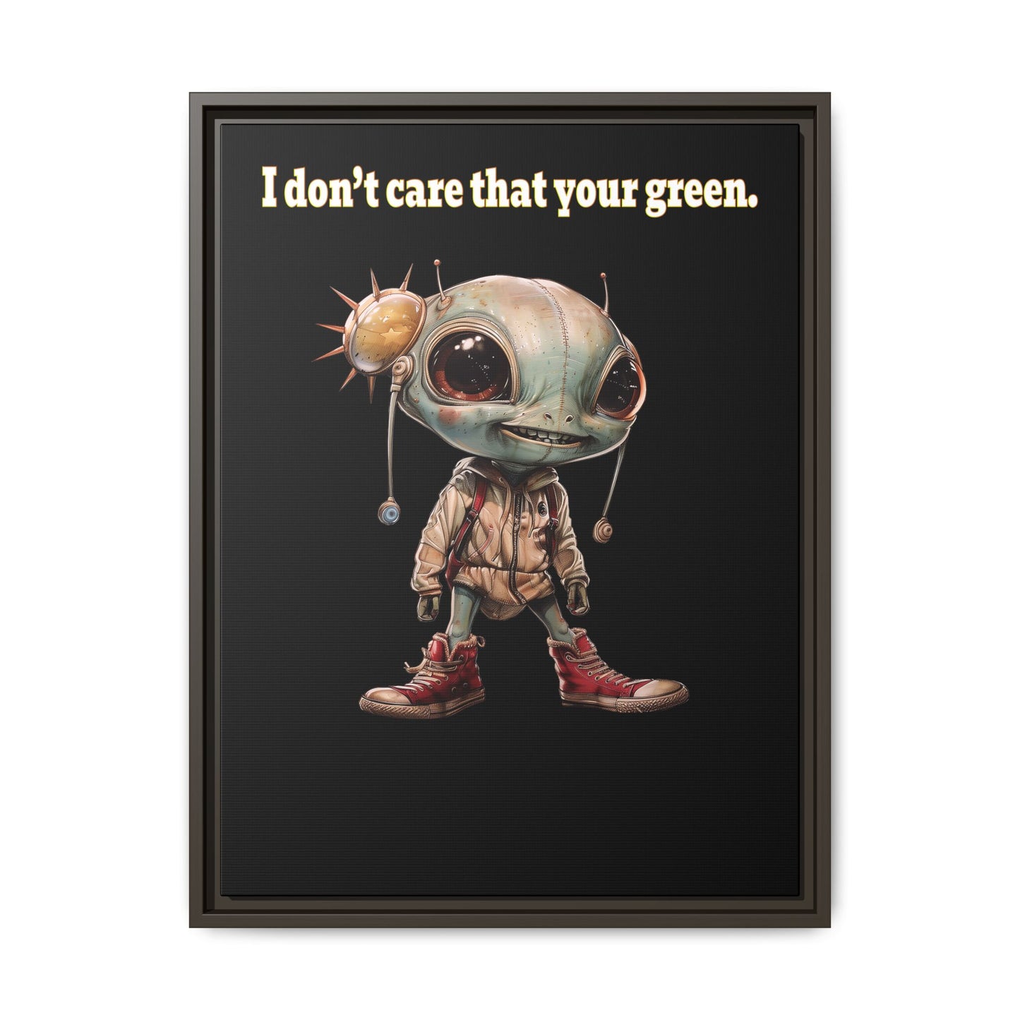 I don't care that your green - framed canvas art (black)