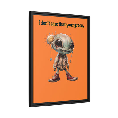 I don't care that your green - framed canvas art (crusta)