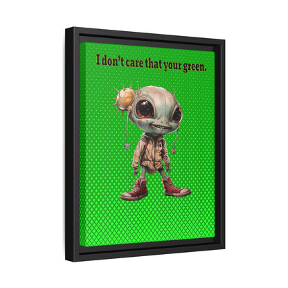 I don't care that your green - framed canvas art (logo green)