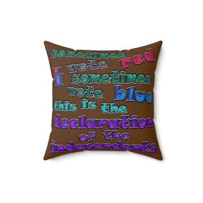 declaration of the independents - Spun Polyester Square Pillow - (brown)