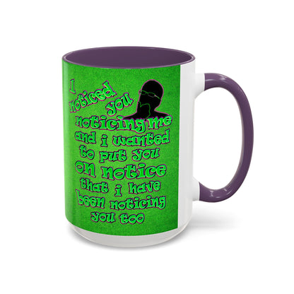noticed you noticing - Accent Mug (green turf)