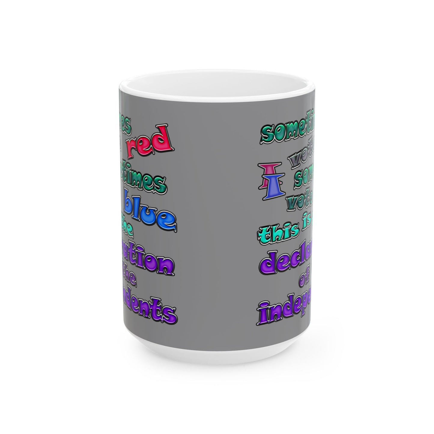 declaration of the independents - White Mug (grey)