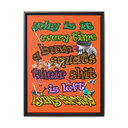 the bum's shit - framed canvas art (orange)