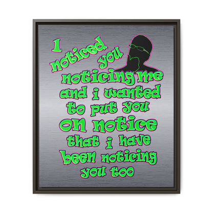 noticed you noticing - framed canvas art (brushed nickel)