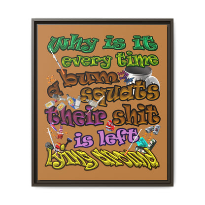the bum's shit - framed canvas art (light brown)