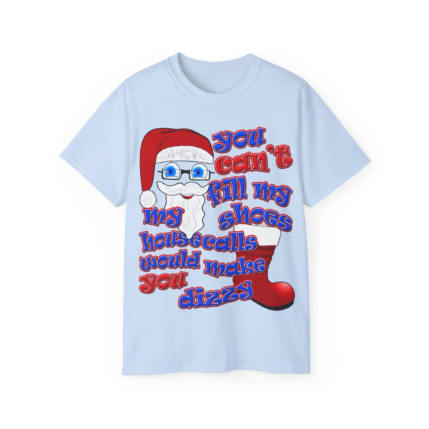 santa's shoes - Unisex Ultra Cotton Tee